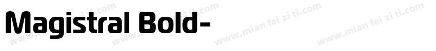 Magistral Bold字体转换